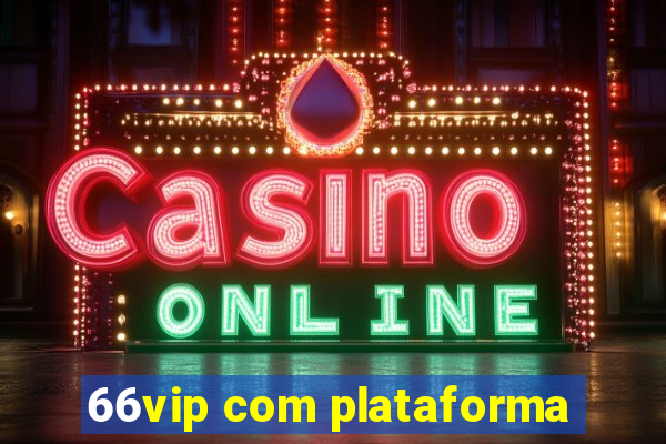 66vip com plataforma